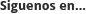 Siguenos en